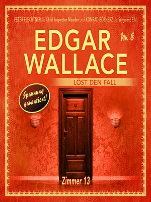 cover image of Edgar Wallace--Edgar Wallace löst den Fall, Folge 8